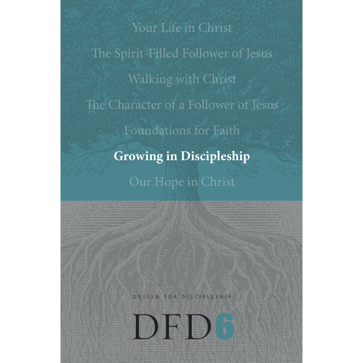 Growing In Discipleship (6 Design For Discipleship)(Paperback)