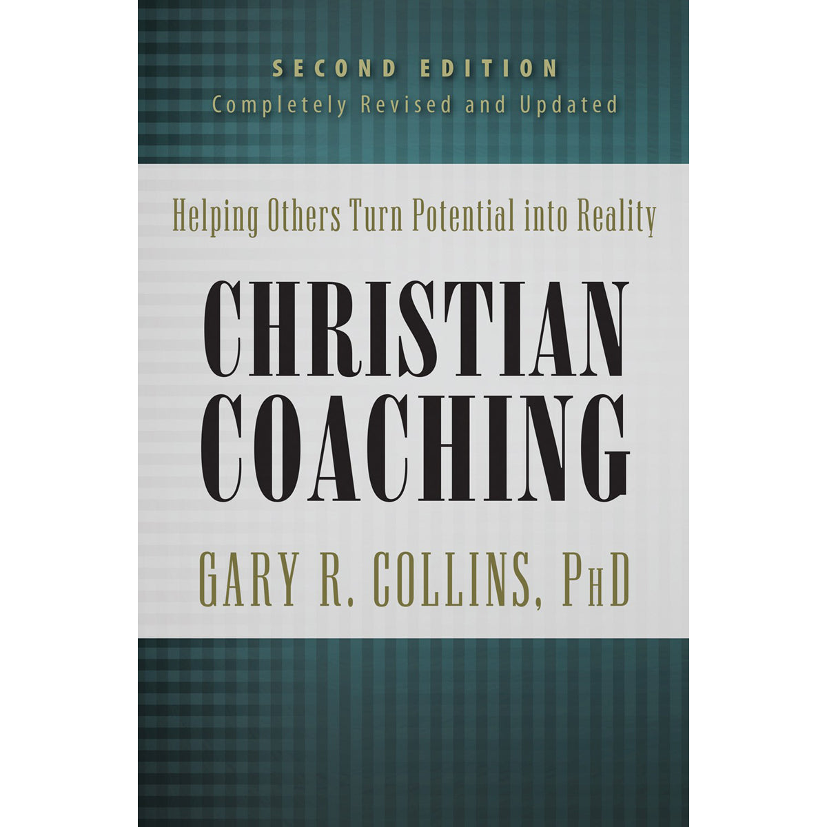 Christian Coaching 2nd Edition: Helping Others Turn Potential Into Reality (Hardcover)