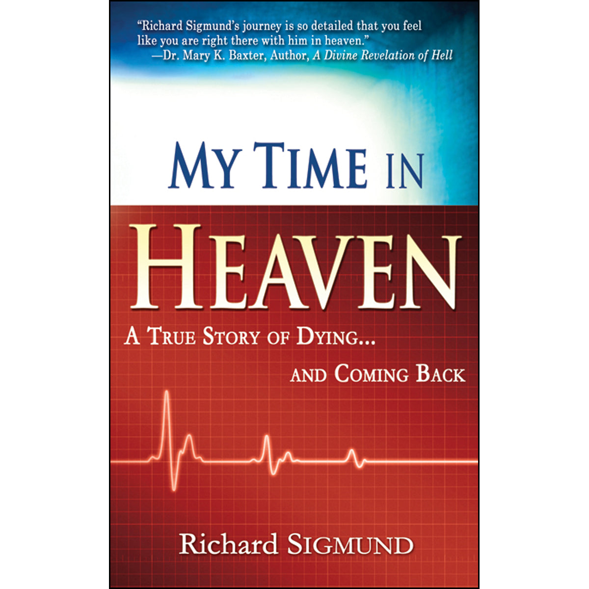 My Time In Heaven (Paperback)