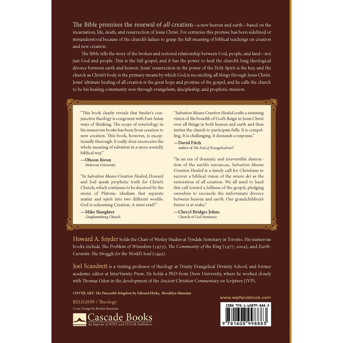 Salvation Means Creation Healed: The Ecology Of Sin And Grace (Paperback)