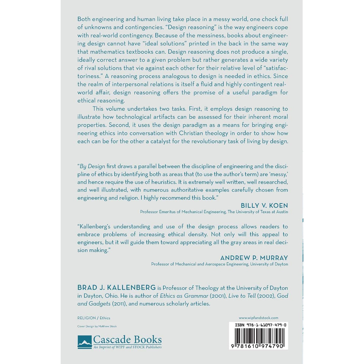 By Design: Ethics, Theology, And The Practice Of Engineering (Paperback)