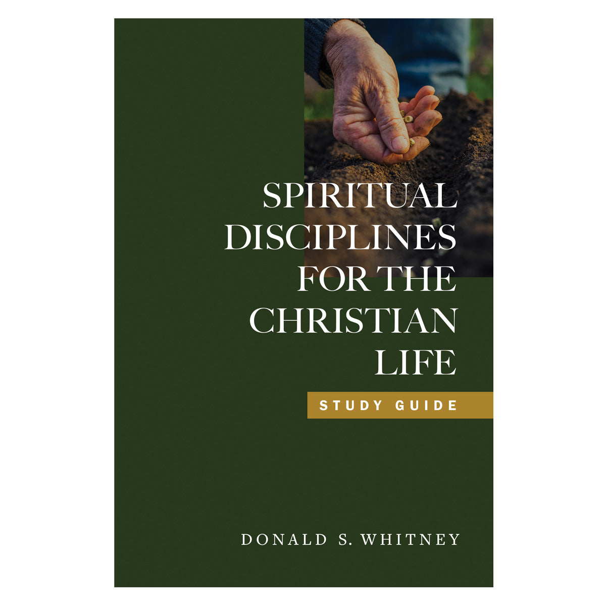 Spiritual Disciplines for the Christian Life Study Guide (Paperback)