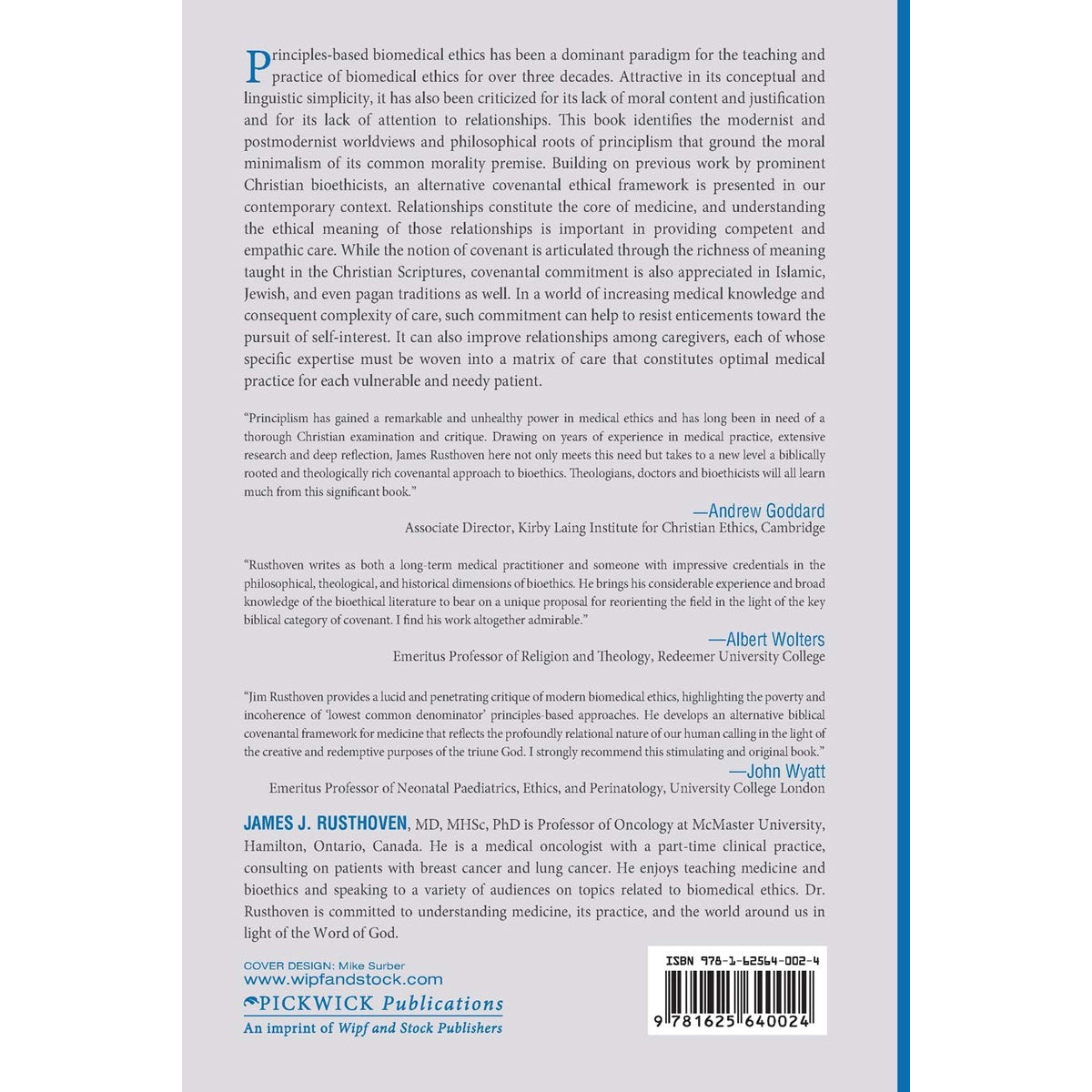 Covenantal Biomedical Ethics For Contemporary Medicine (Paperback)