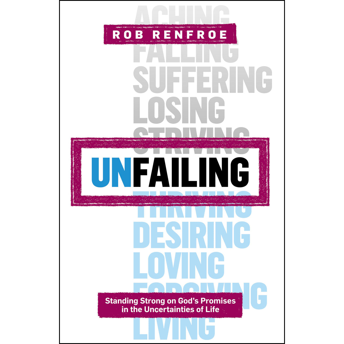 Unfailing (Paperback)