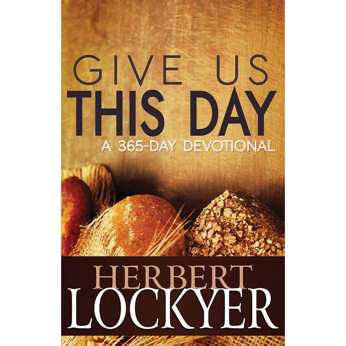 Give Us This Day (Paperback)