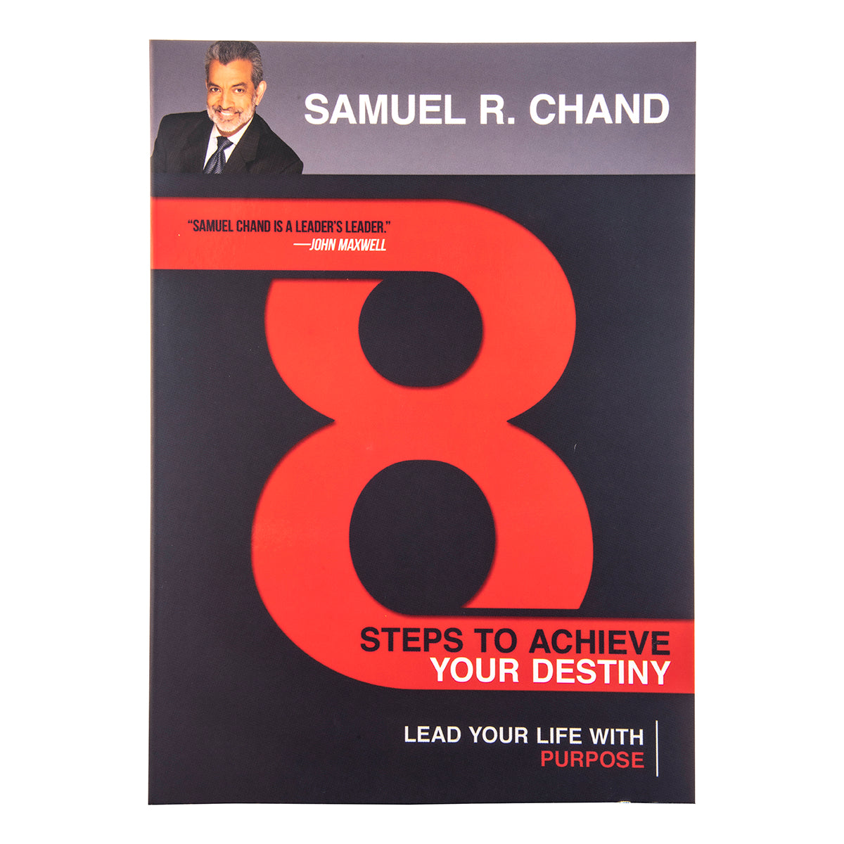 8 Steps To Achieve Your Destiny (Paperback)