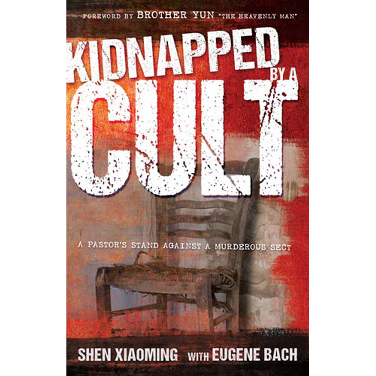 Kidnapped By A Cult (Paperback)
