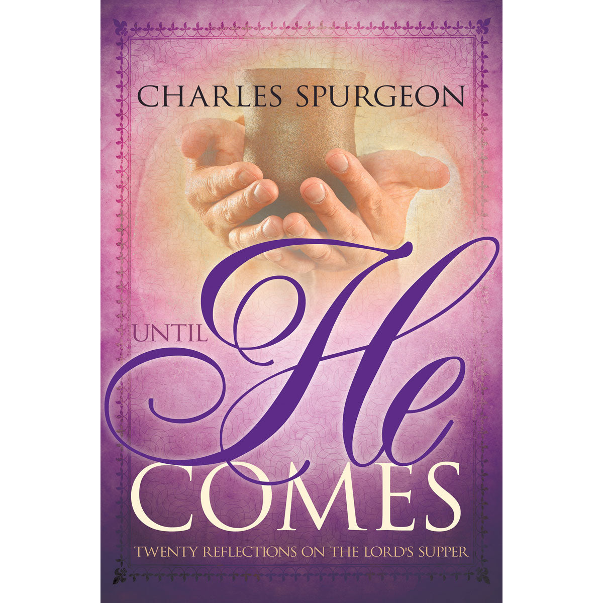 Until He Comes (Paperback)