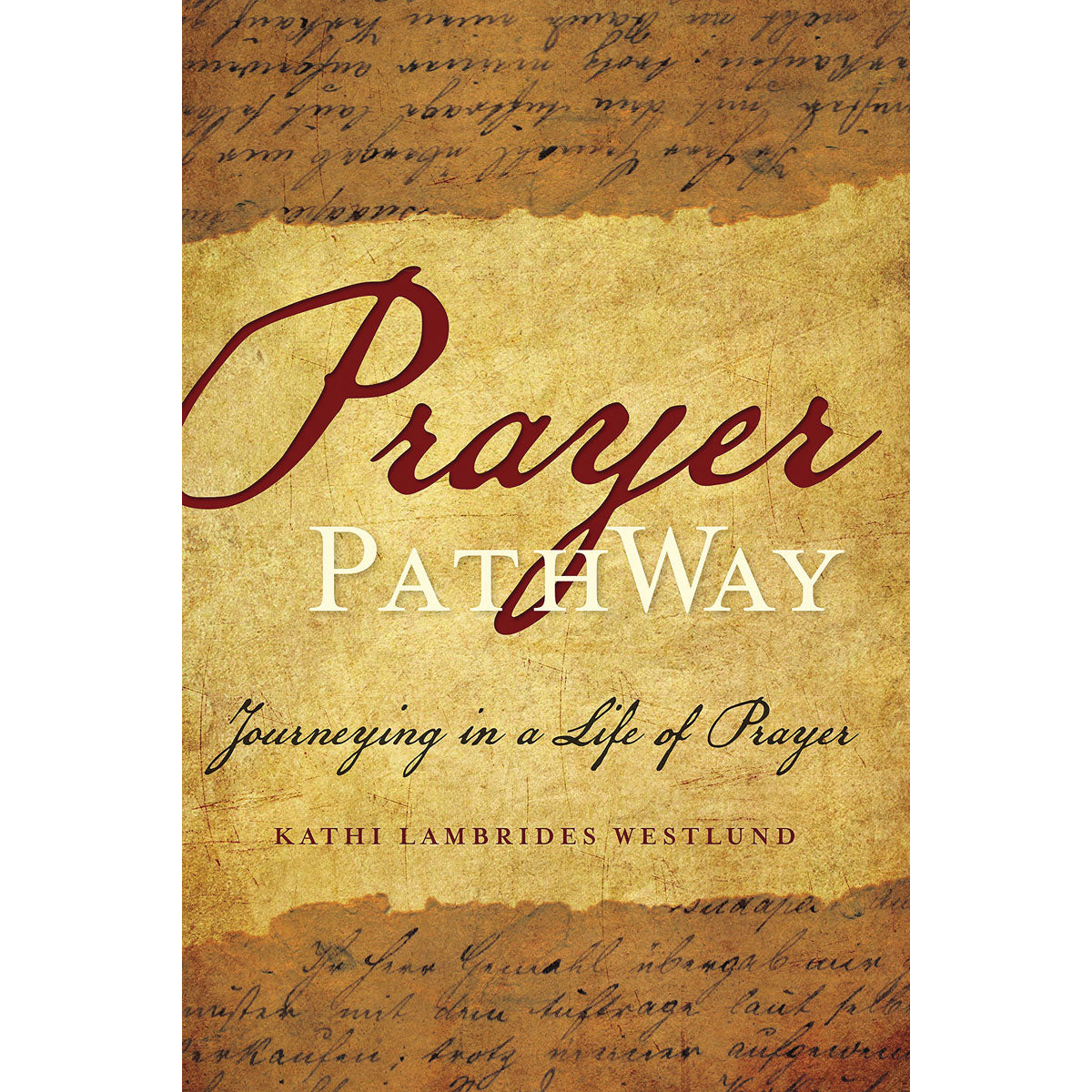 Prayer Path Way (Hardcover)