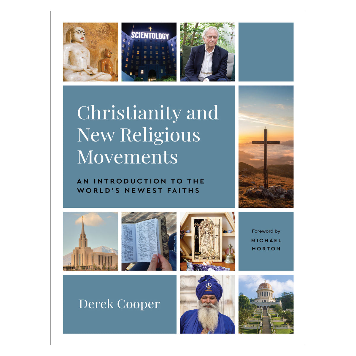 Christianity & New Religious Movements: An Introduction to the World's Newest Faiths PB