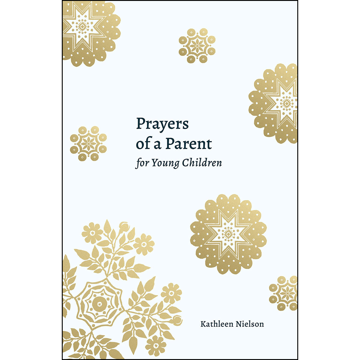 Prayers Of A Parent For Young Children (Prayers Of A Parent)( Paperback)