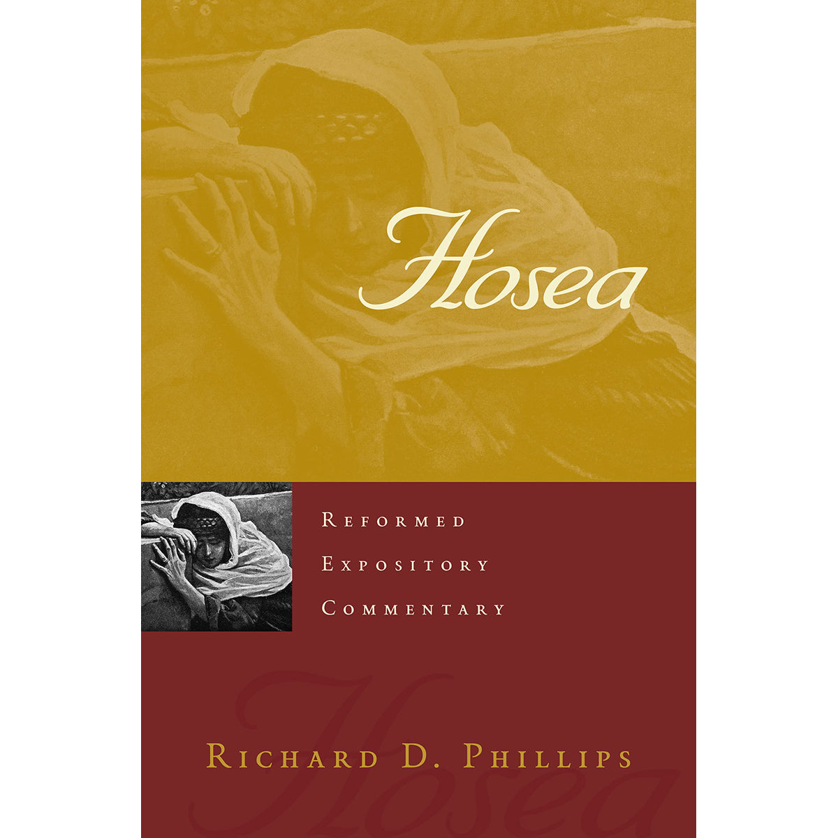 Hosea (Reformed Expository Commentary)(Hardcover)