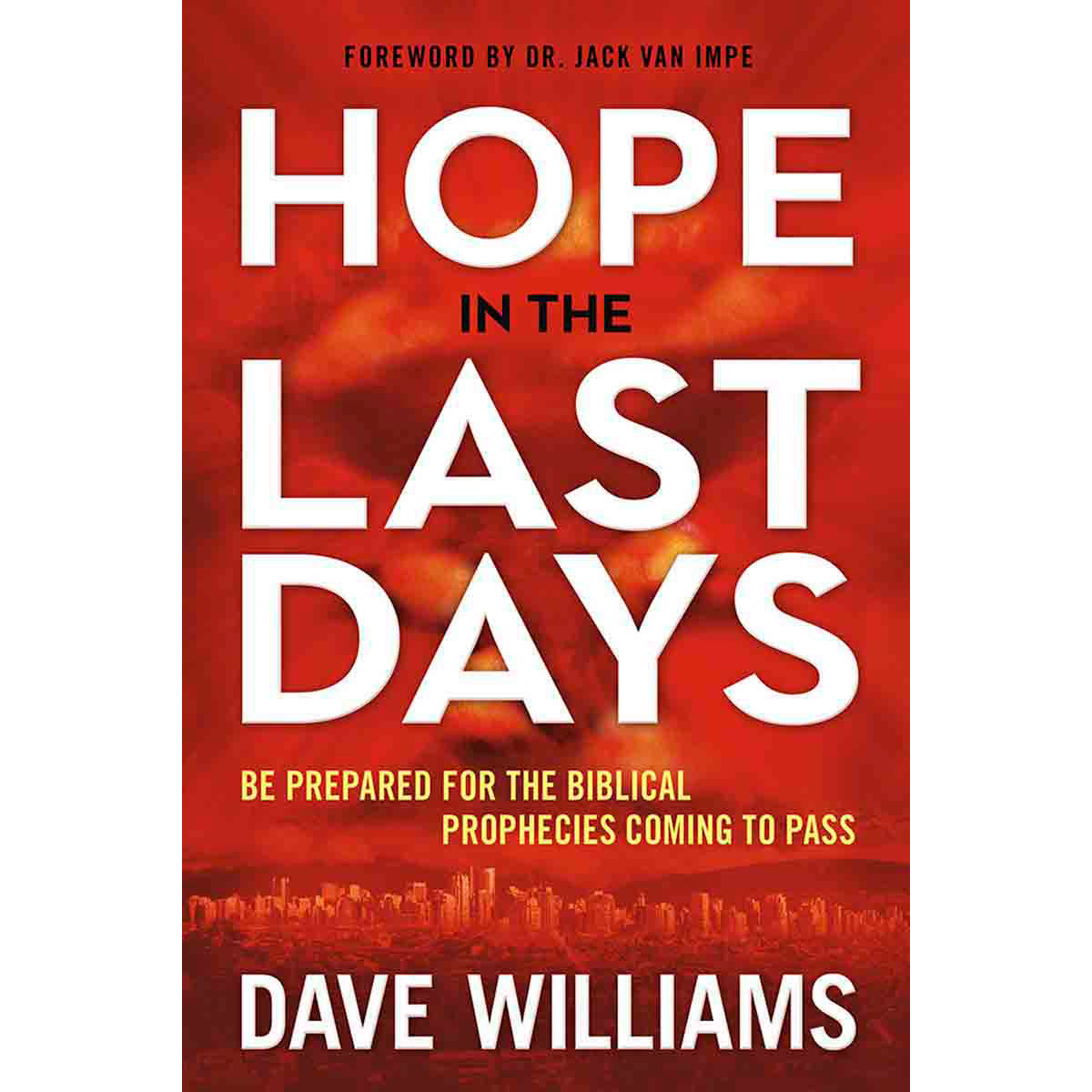 Hope In The Last Days: Be Prepared (Paperback)