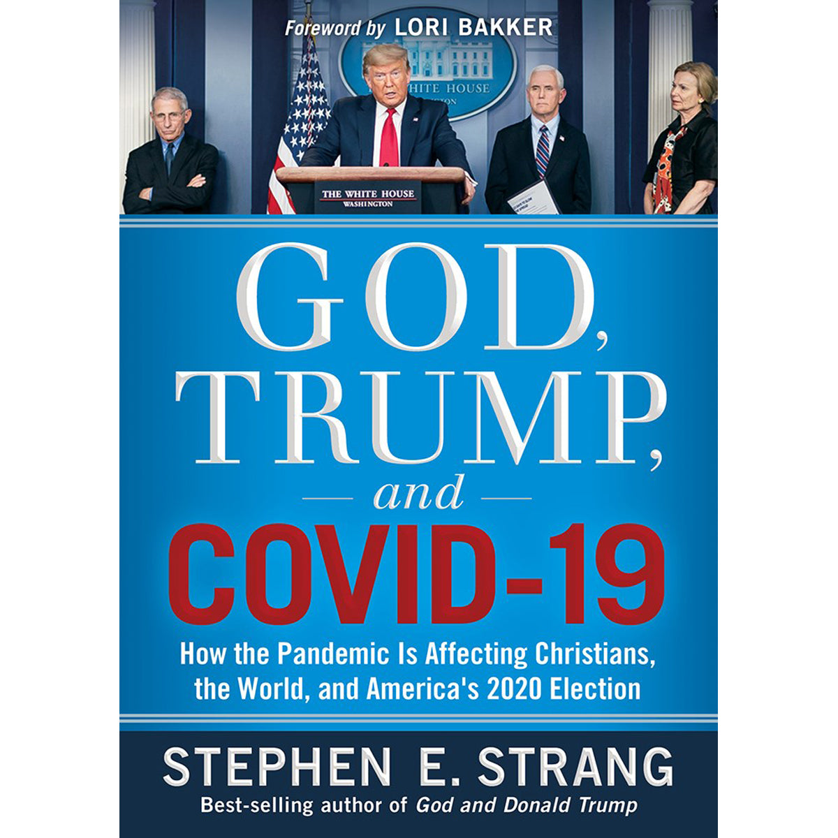 God, Trump, And Covid-19 (Paperback)