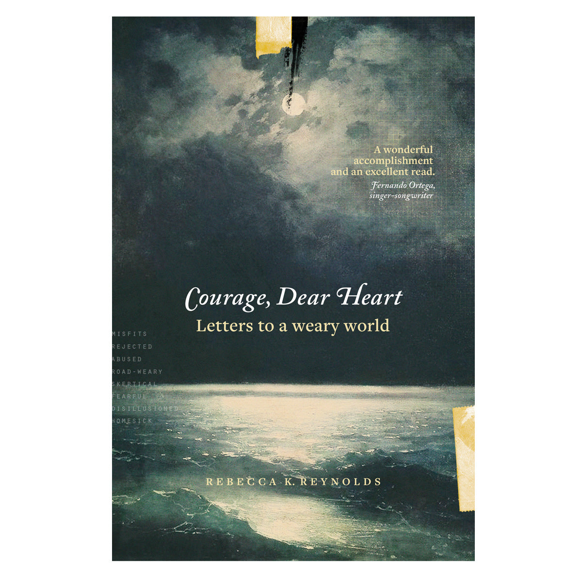 Courage Dear Heart (Paperback)