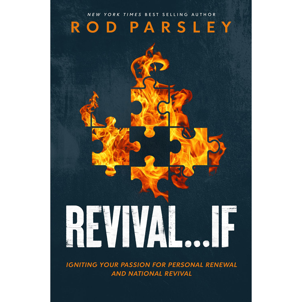 Revival If: Igniting Your Passion For Personal Renewal (Paperback)