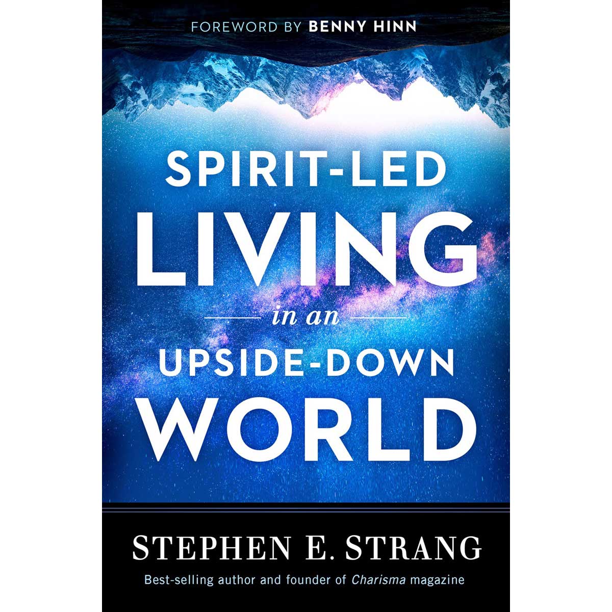 Spirit-Led Living In An Upside-Down World (Paperback)