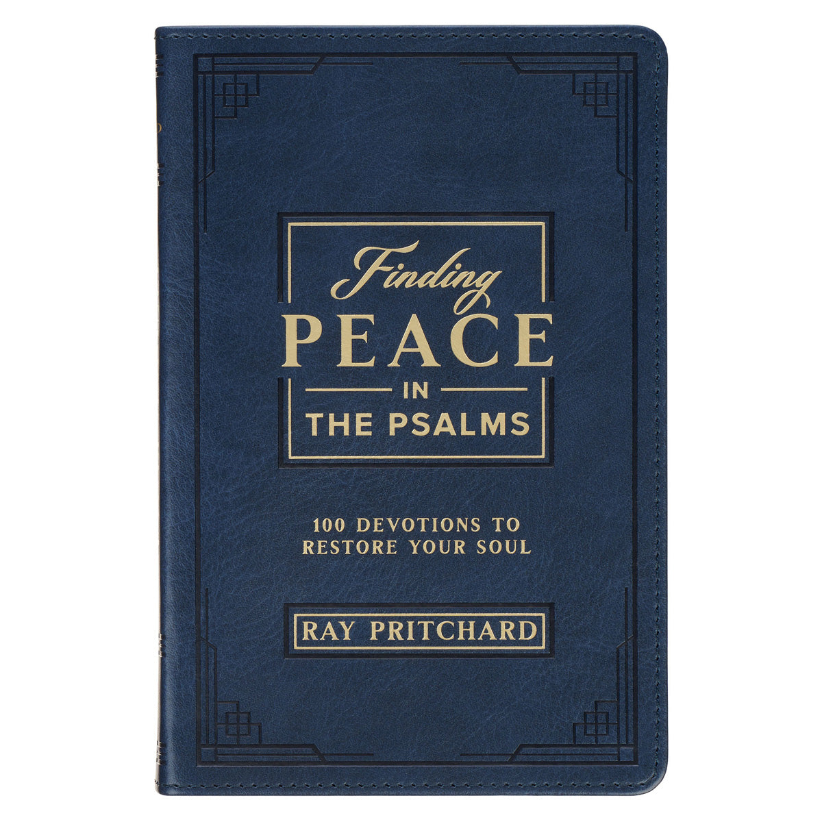 Finding Peace in the Psalms: 100 Devotions to Restore Your Soul (Faux Leather)
