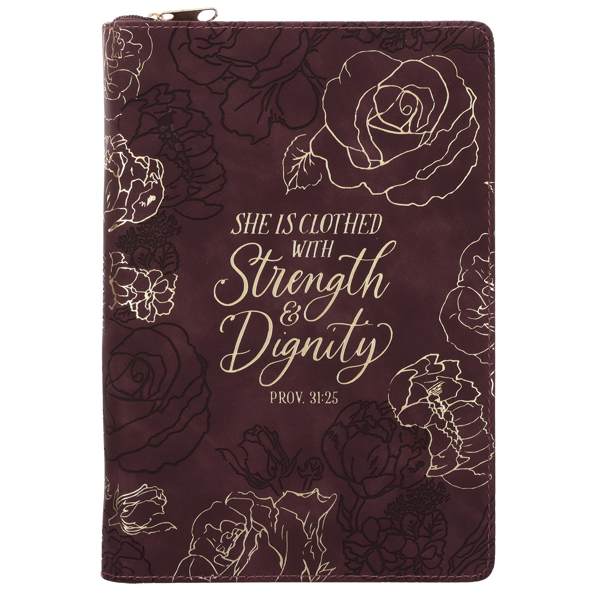 She Is Clothed with Strength and Dignity Burgundy Faux Leather Journal with Zipped Closure