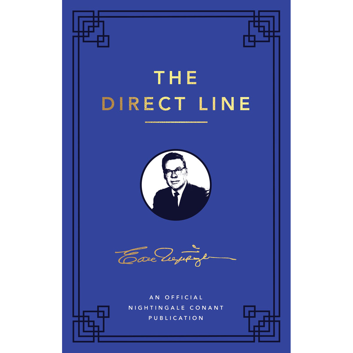 The Direct Line: An Official Nightingale Conant Publication (Paperback)