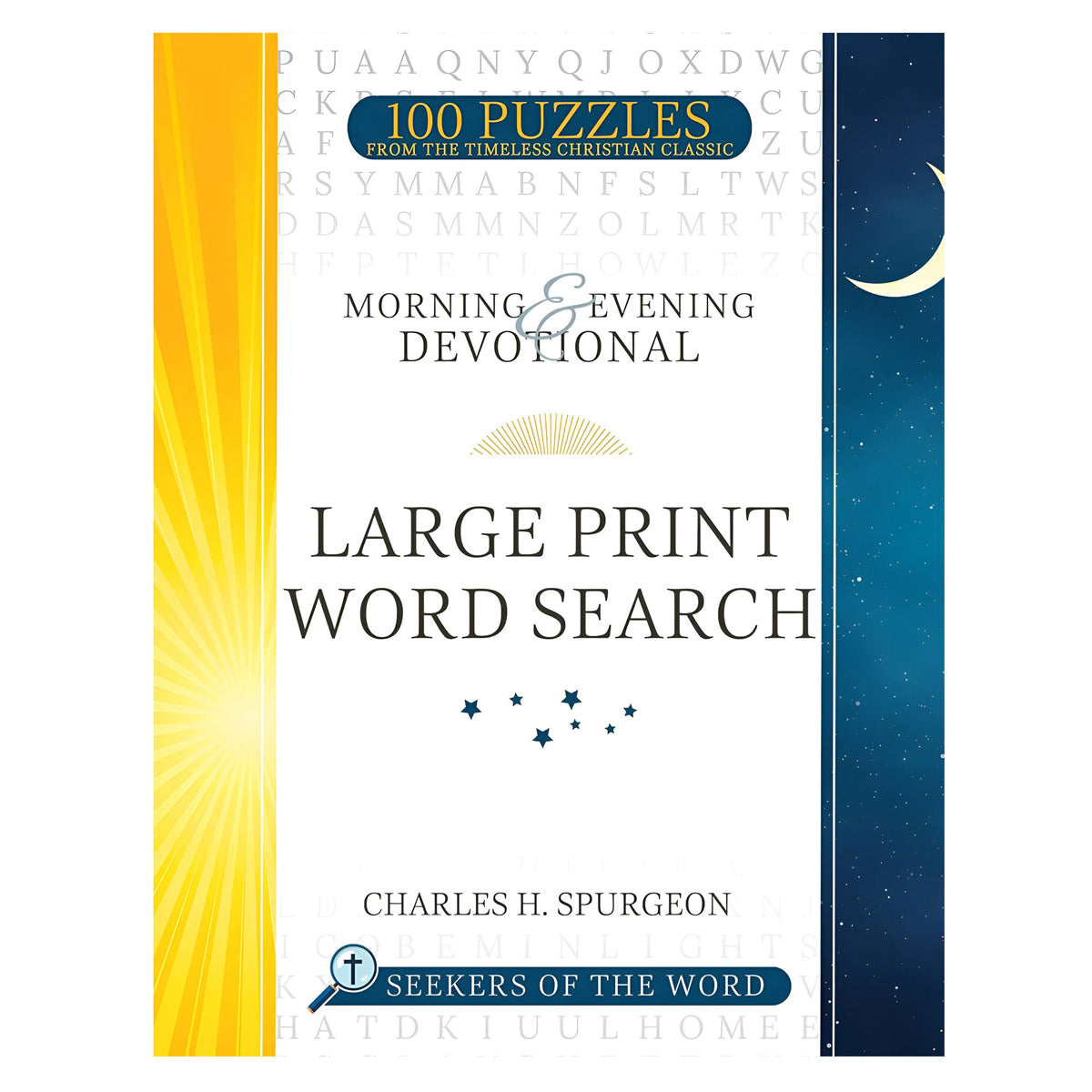 Morning and Evening Devotional Large Print Word Search: 100 Puzzles - Seekers of the Word PB