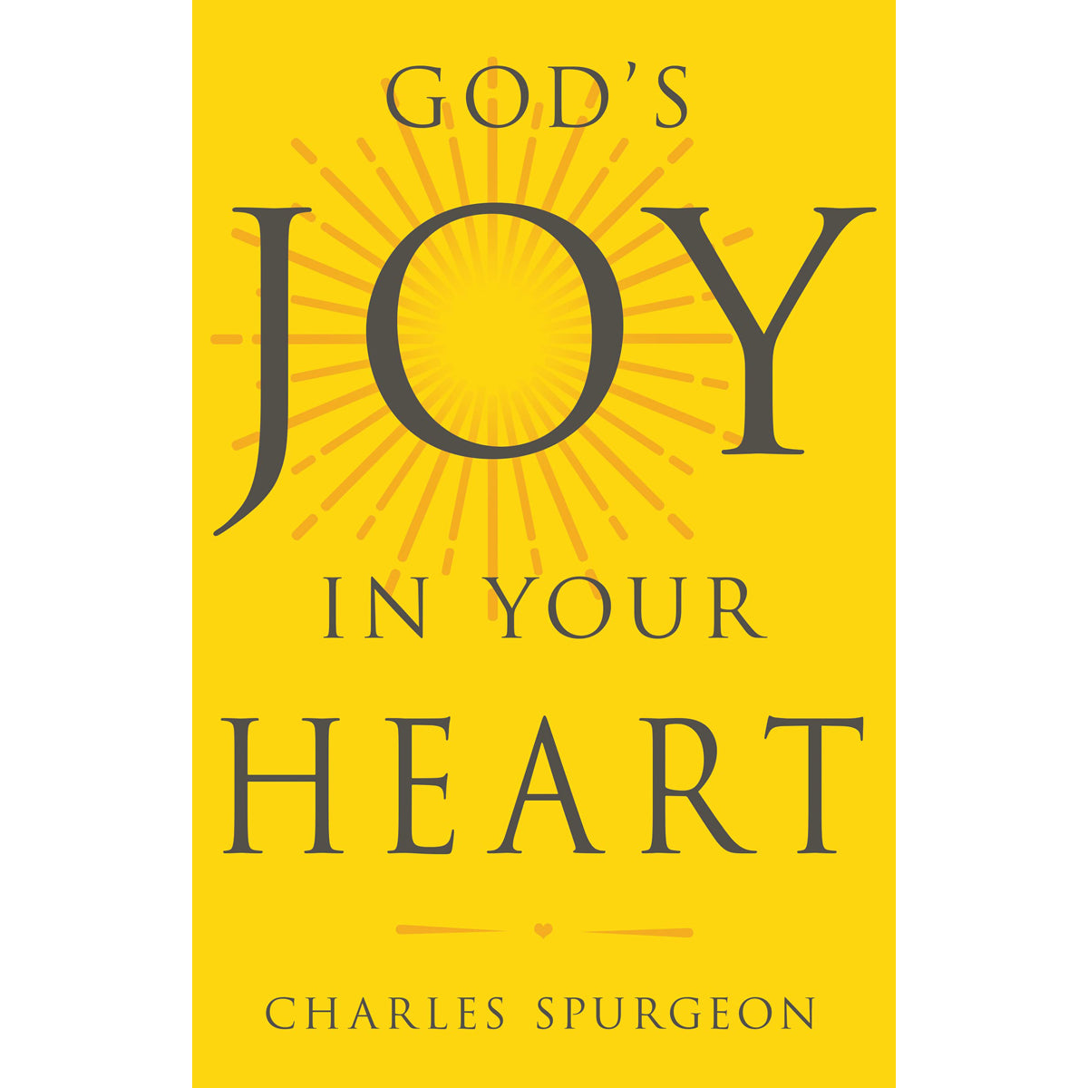 Gods Joy In Your Heart (Paperback)