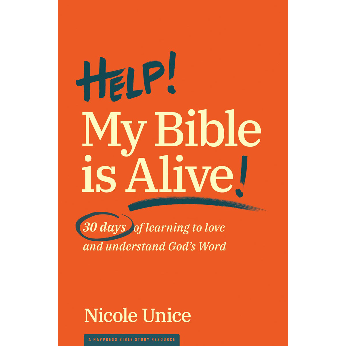 Help! My Bible Is Alive (Paperback)