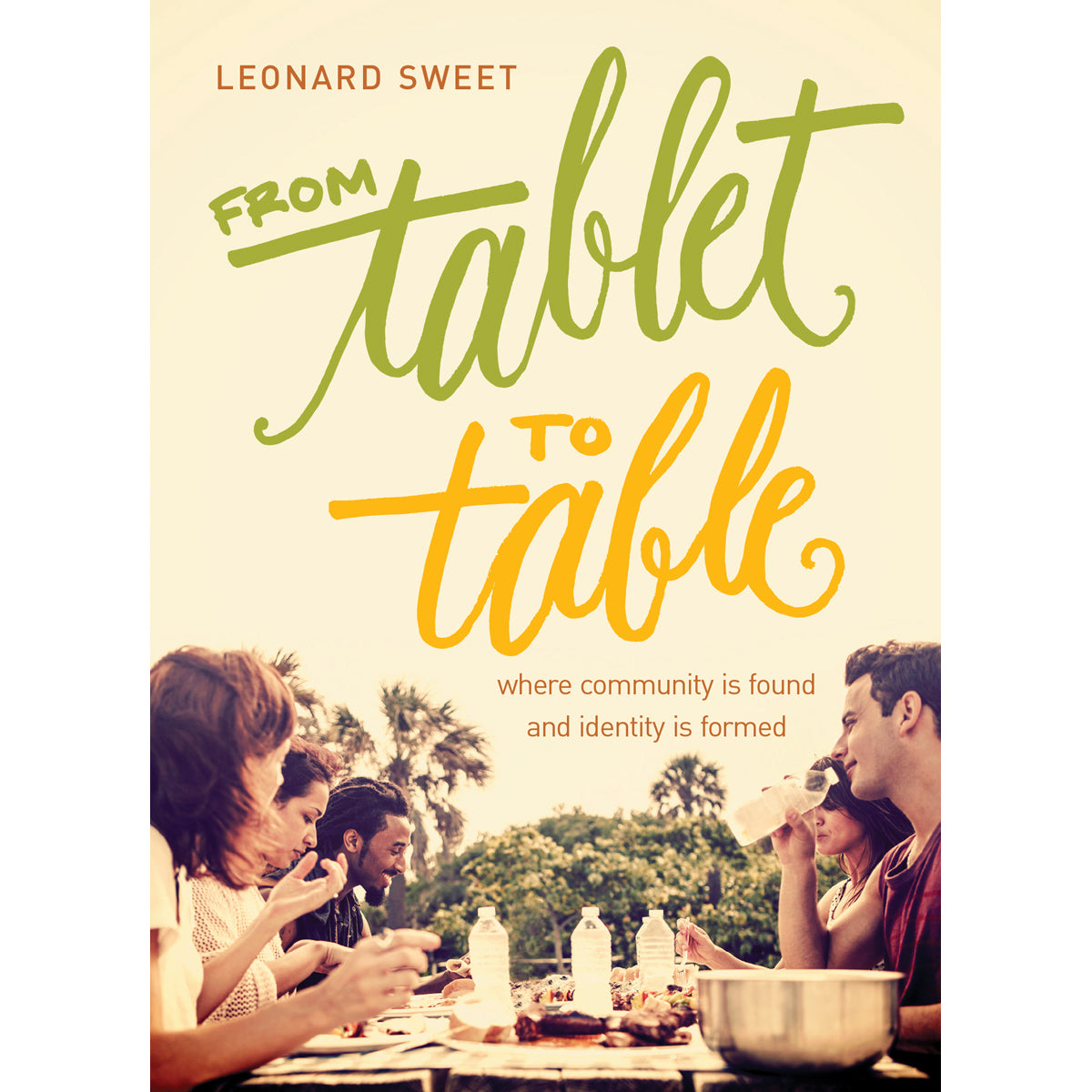 From Tablet To Table (Paperback)