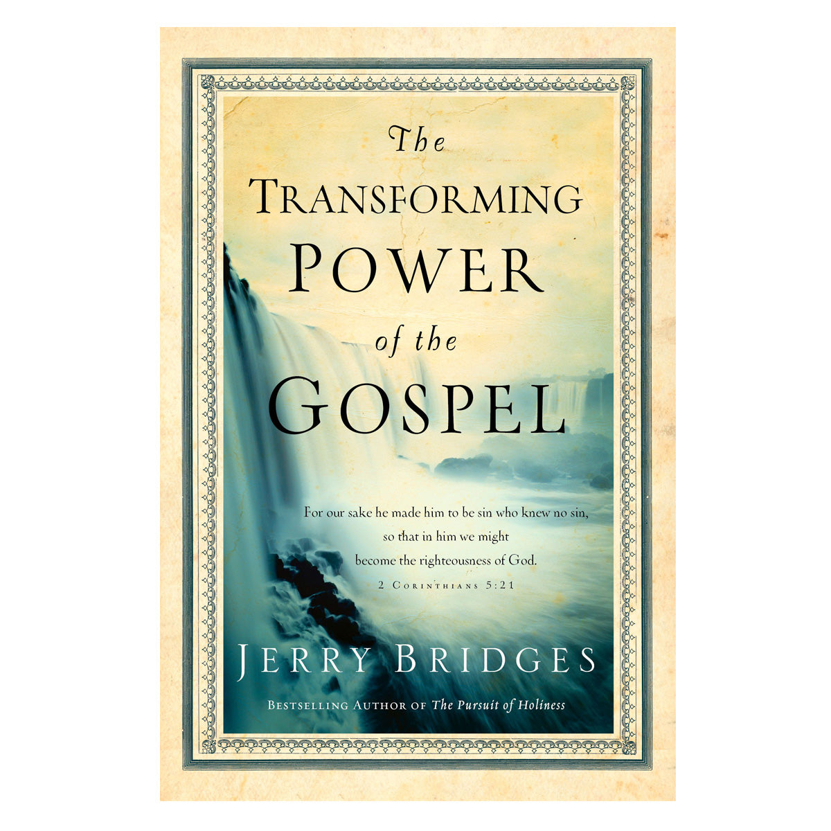 The Transforming Power Of The Gospel (Paperback)