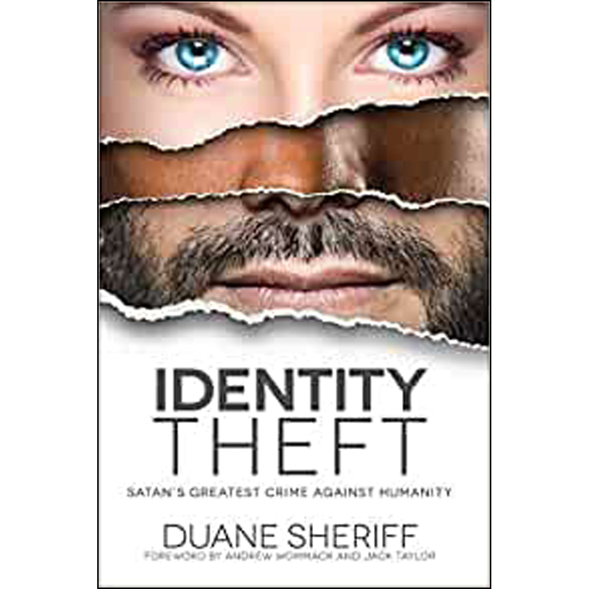 Identity Theft: Satan's Greatest Crime Against Humanity (Paperback)