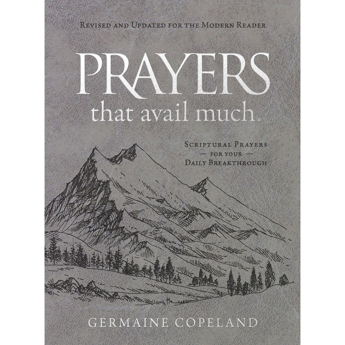Prayers That Avail Much Revised And Updated For The Modern Reader (Imitation Leather)