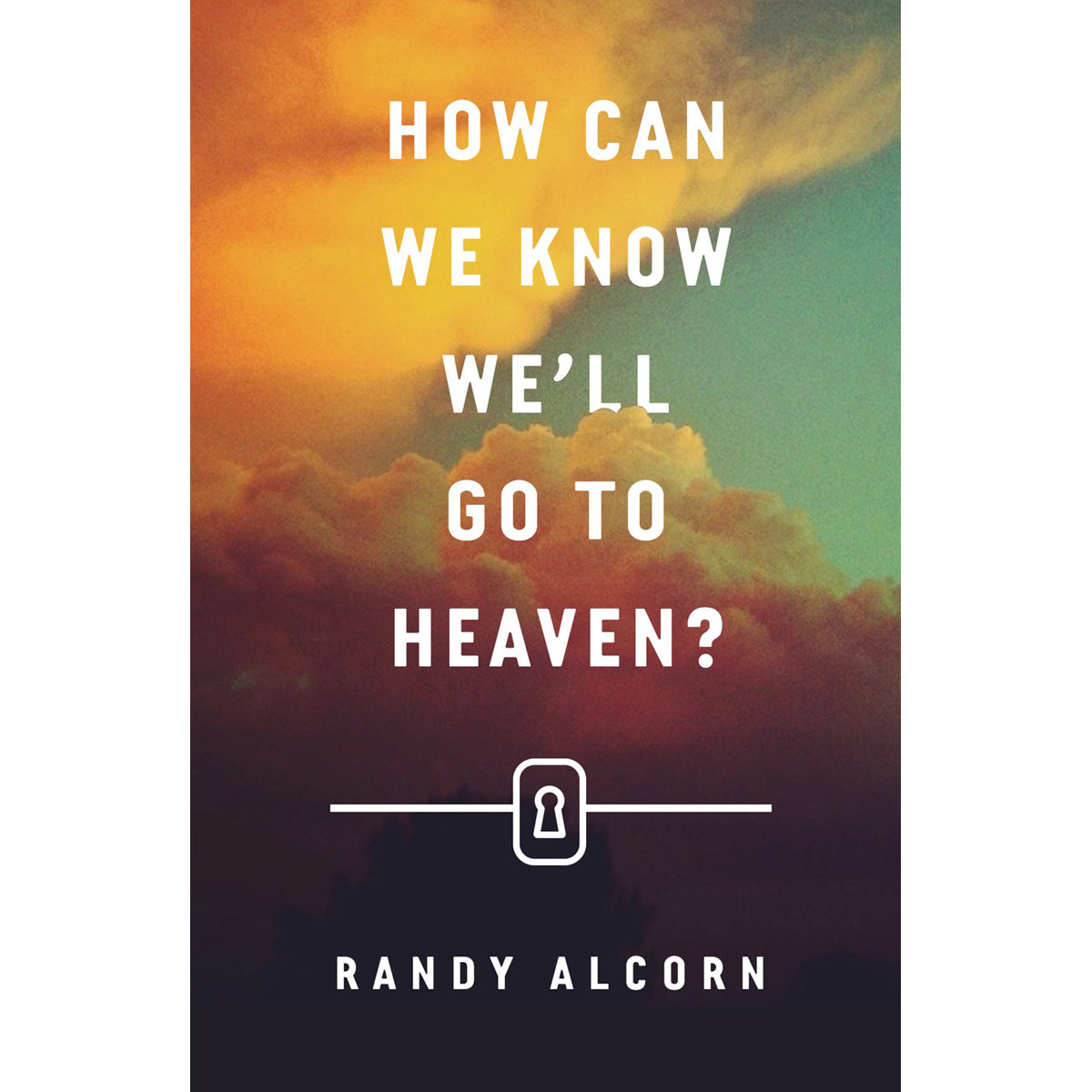 How Can We Know That Well Go To Heaven (Pack Of 25)(Booklets)