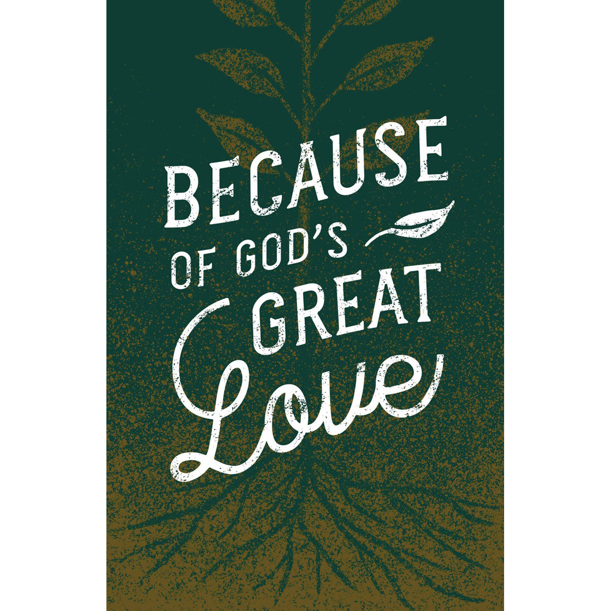 Because Of God's Great Love (Pack Of 25)(Booklets)