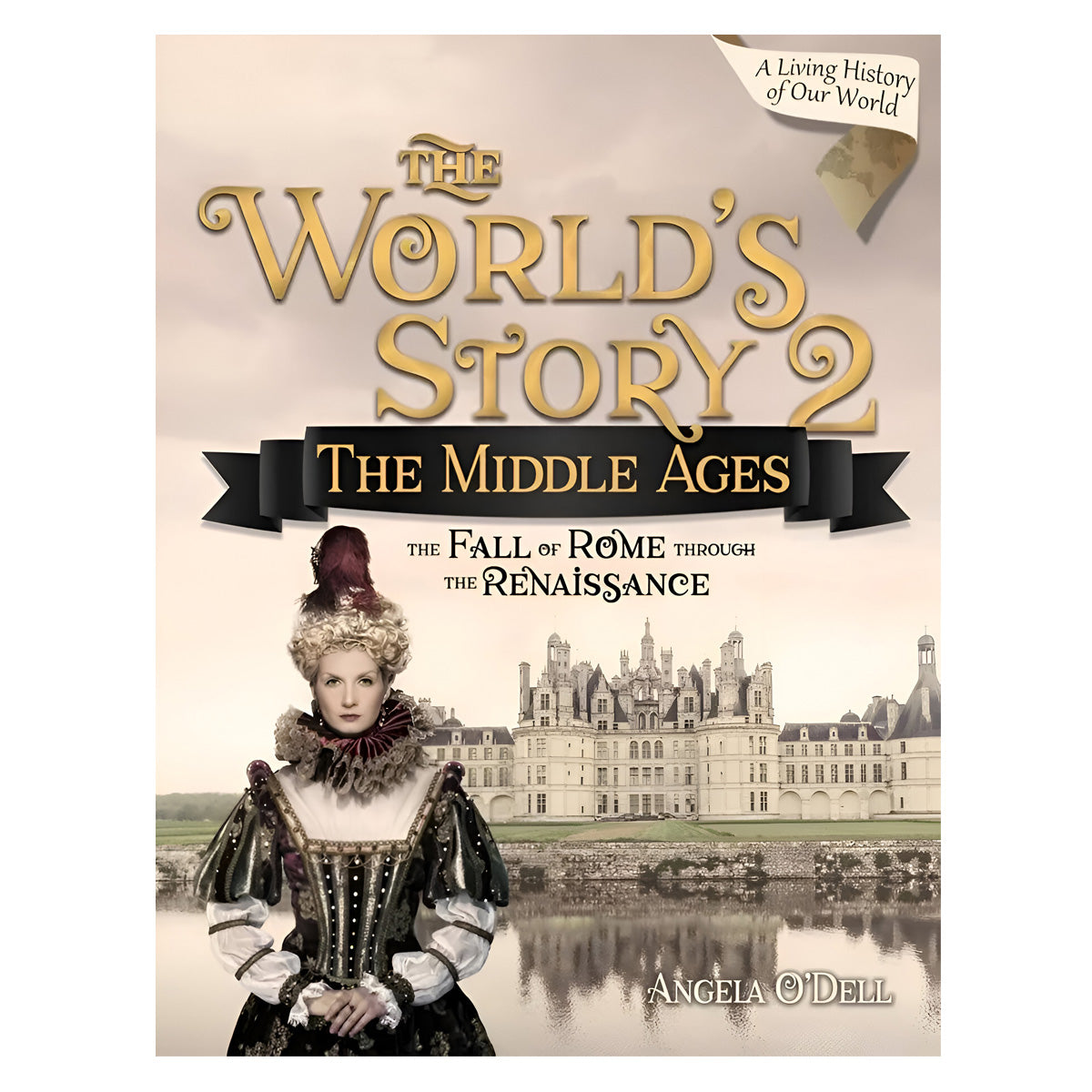 The World’s Story 2: The Middle Ages Set