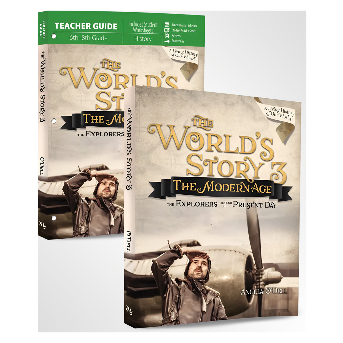The World’s Story 3: The Modern Age: The Explorers Through the Present Day Set