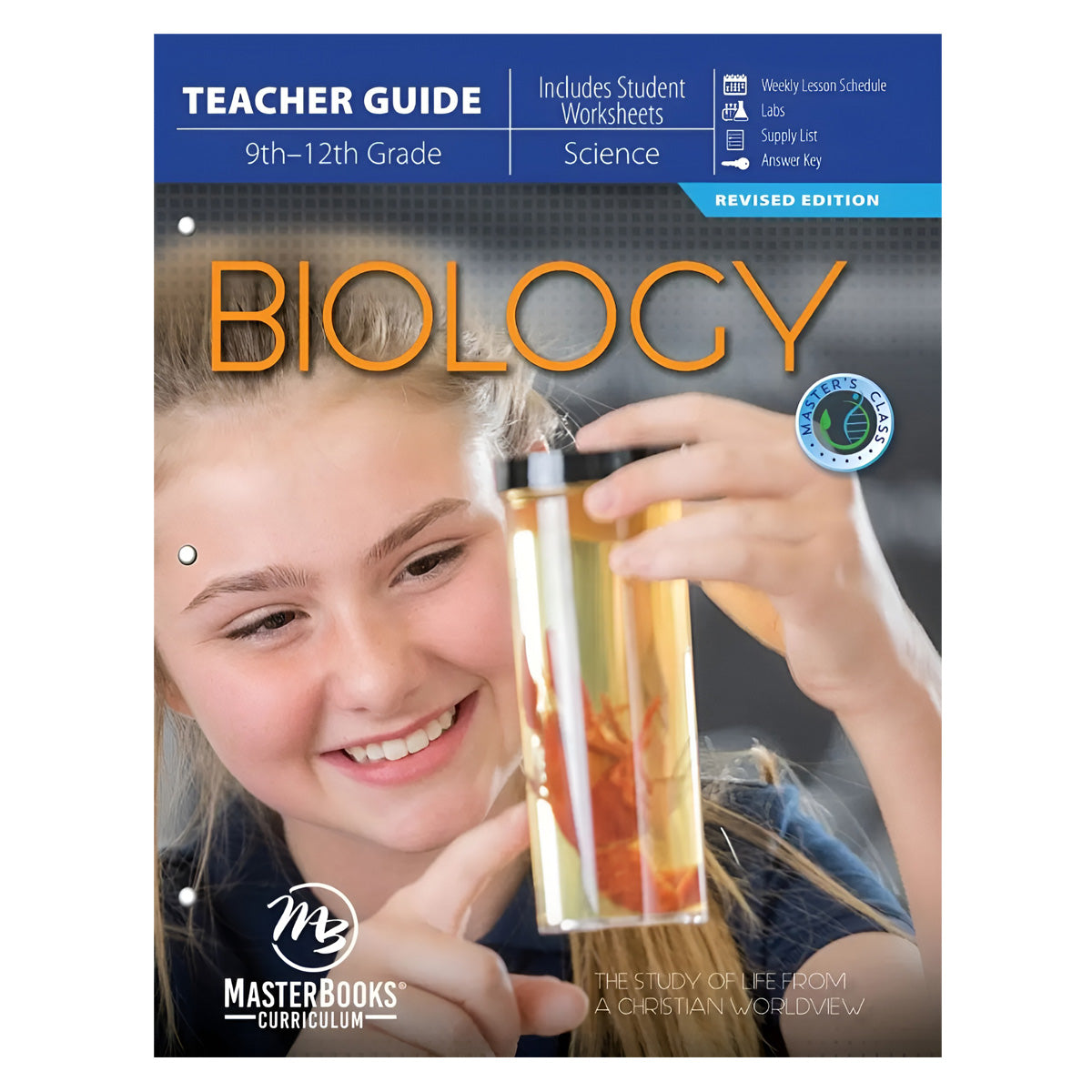 Master's Class High School Biology Set: The Study of Life from a Christian Worldview PB