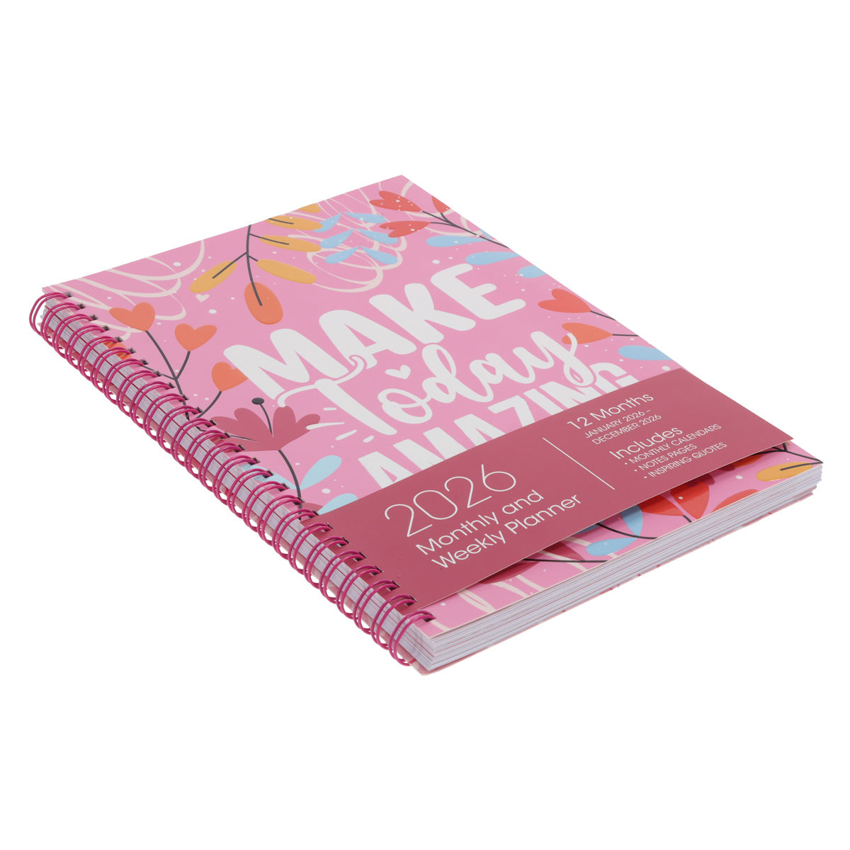 2026 Diary - Daily Planner - Inspirational - Make Today Amazing - Wirebound