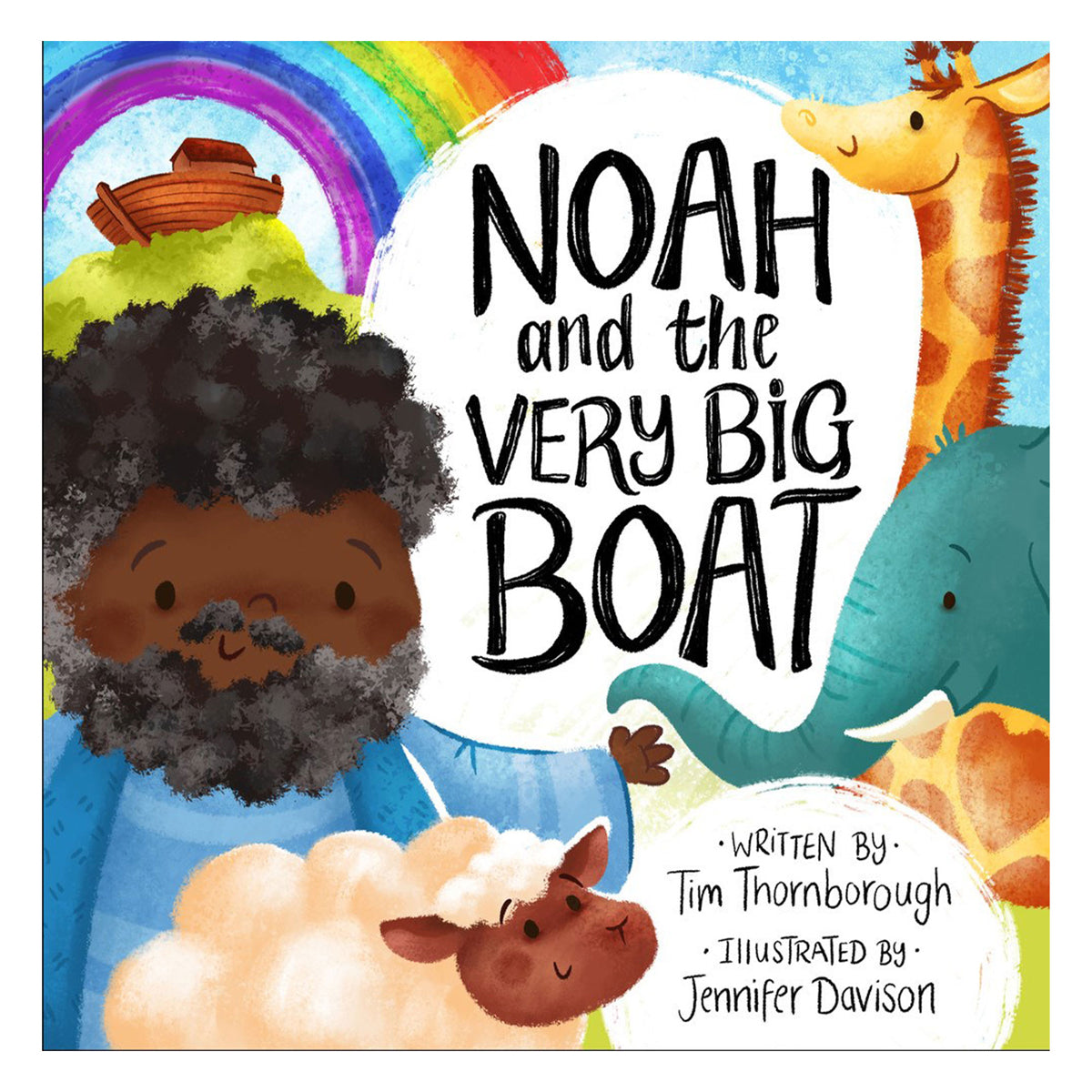 Noah and the Very Big Boat - Very Best Bible Stories Book 4 (Hardcover)