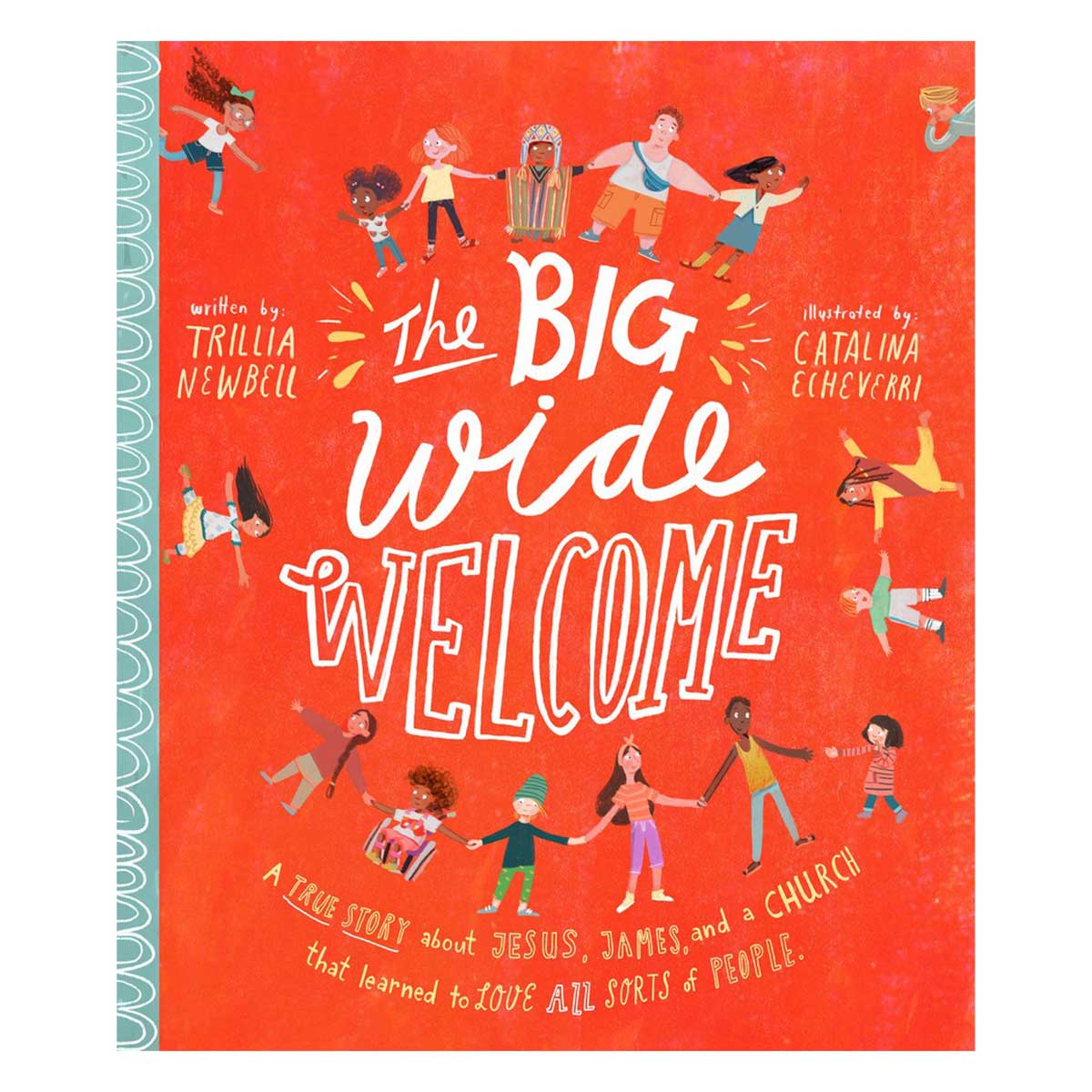 The Big Wide Welcome - Tales That Tell the Truth Book 13 (Hardcover)
