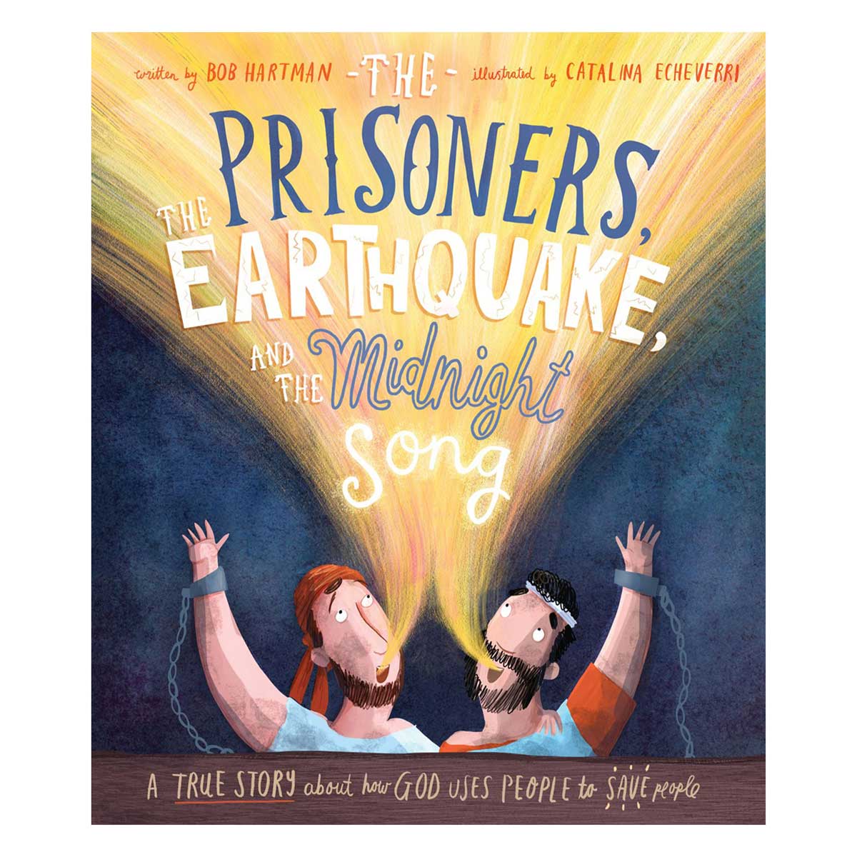 The Prisoners the Earthquake and the Midnight Song - Tales That Tell the Truth Book 6 HC