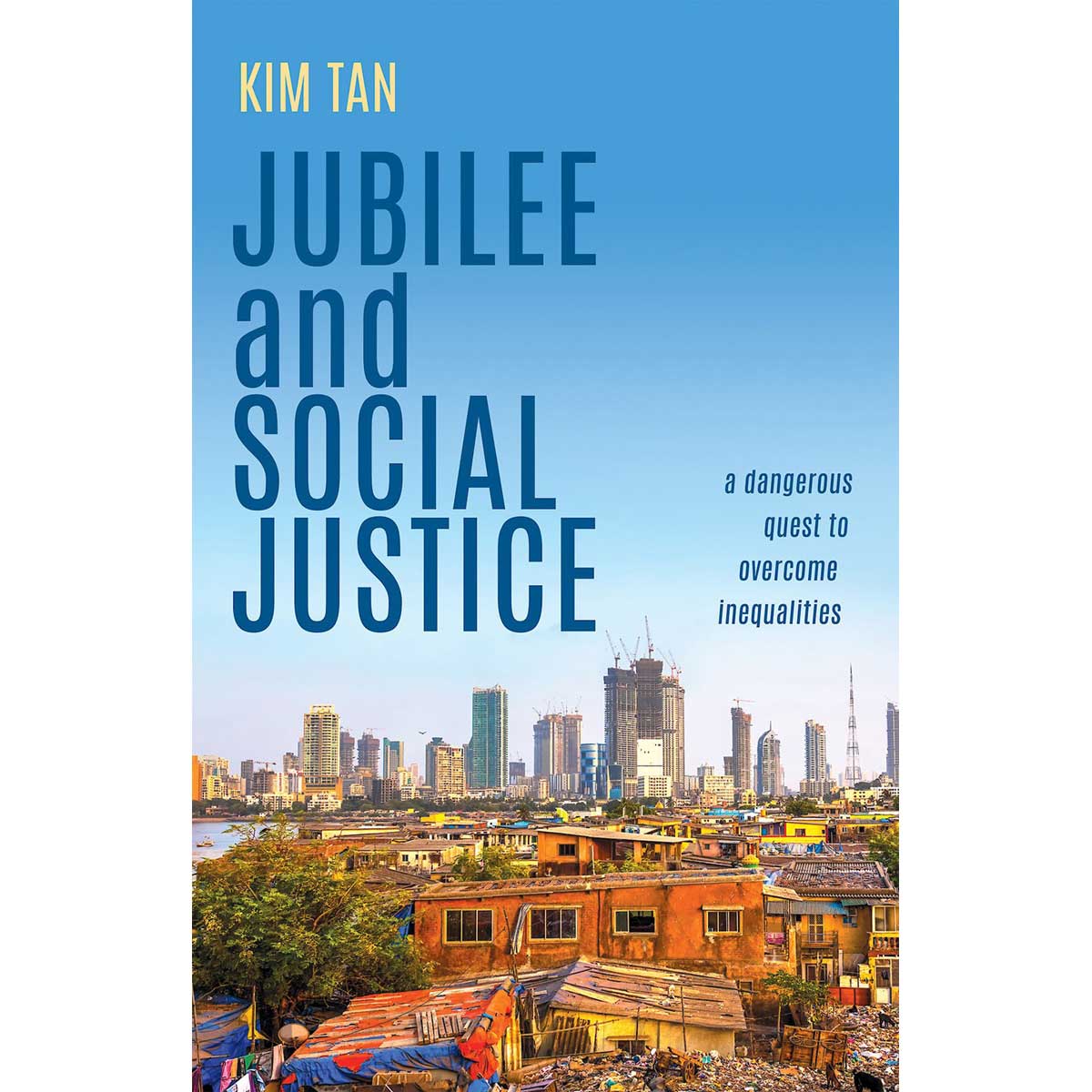 Jubilee And Social Justice: A Dangerous Quest To Overcome Inequalities (Paperback)
