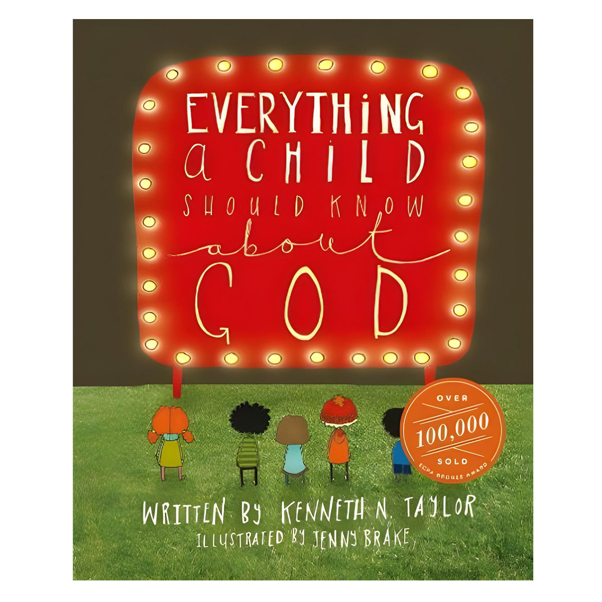 Everything A Child Should Know About God (Hardcover)