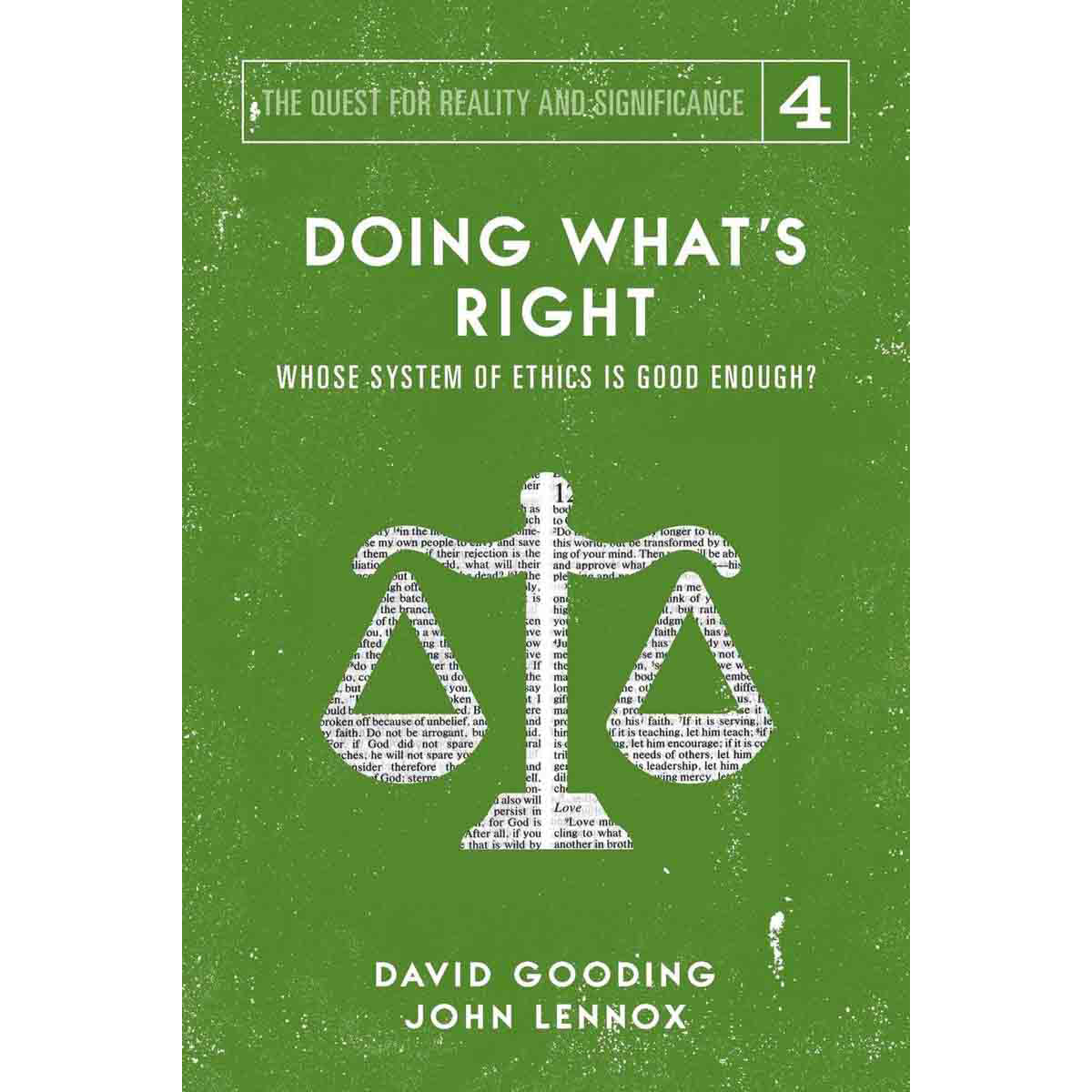 Doing What's Right (4 The Quest For Reality And Significance)(Paperback)