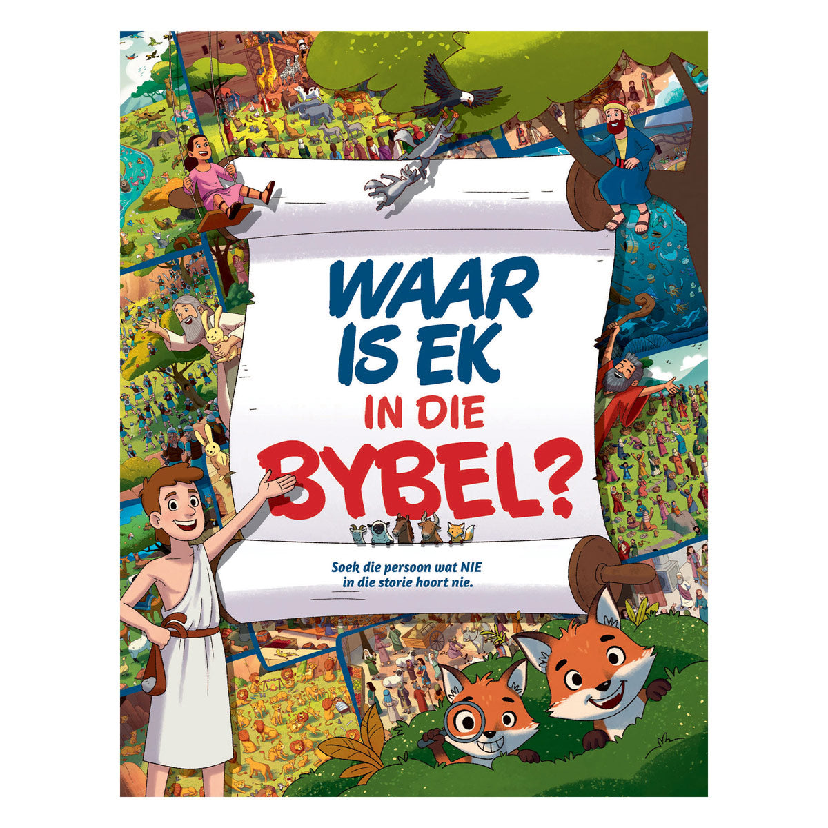 Waar Is Ek in die Bybel?: Soek die Persoon Wat Nie in die Storie Hoort Nie (Hardeband)