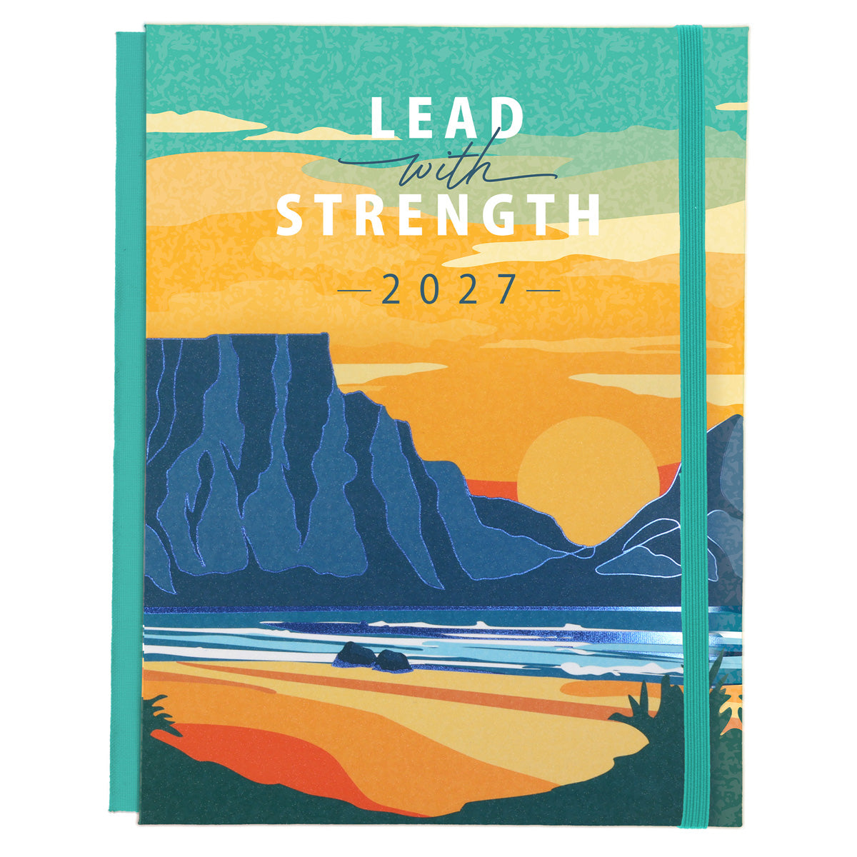 2027 Diary - Daily Planner - Lead with Strength - Quarter-Bound - Hardcover