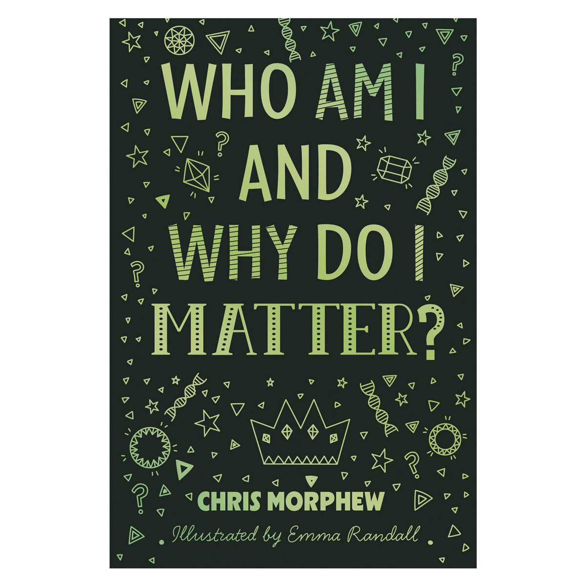 Who Am I and Why Do I Matter? (Paperback)