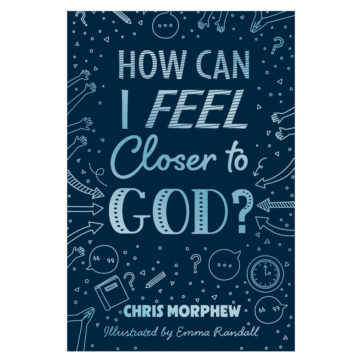 How Can I Feel Closer to God? (Paperback)