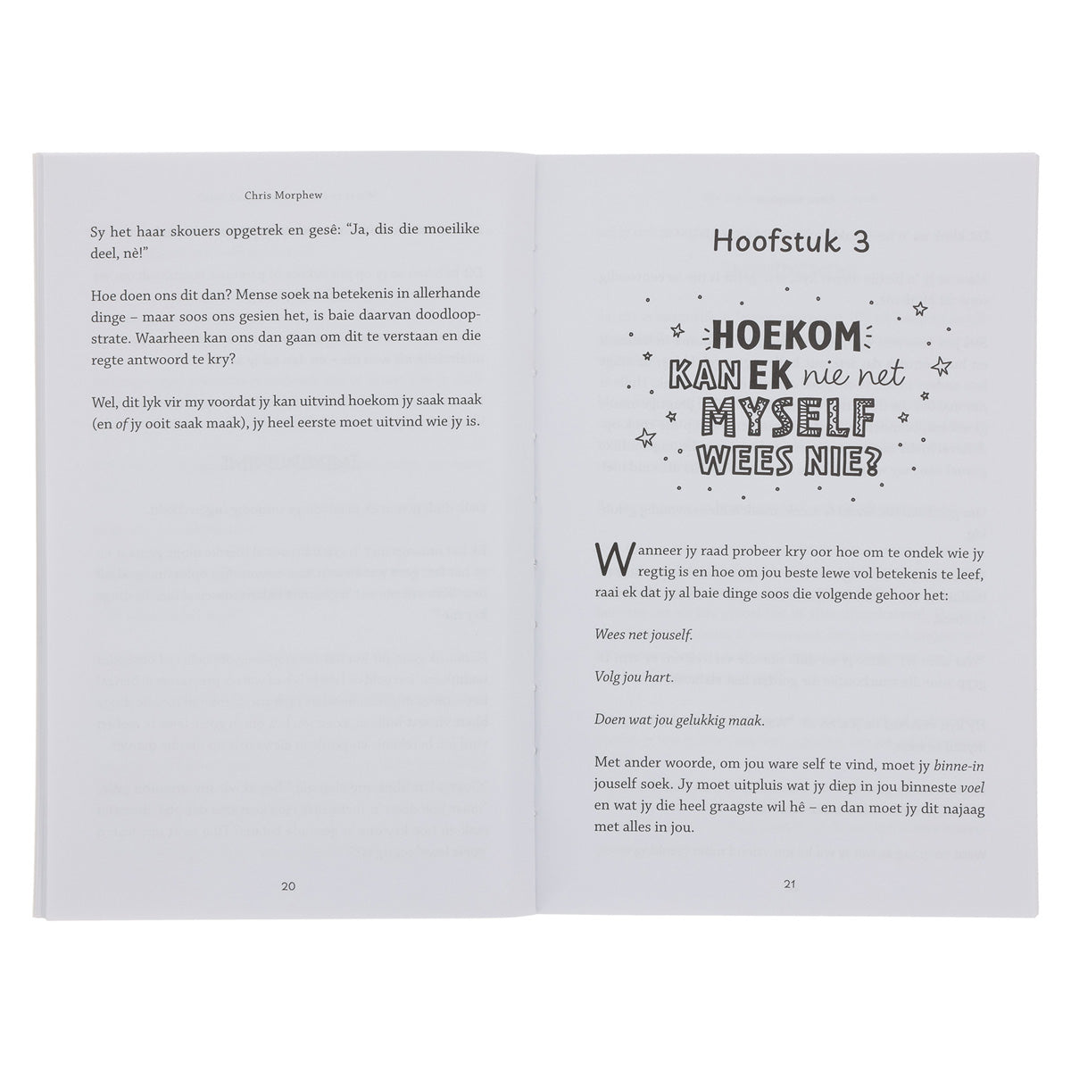 Wie Is Ek en Waarom Maak Ek Saak? (Sagteband)