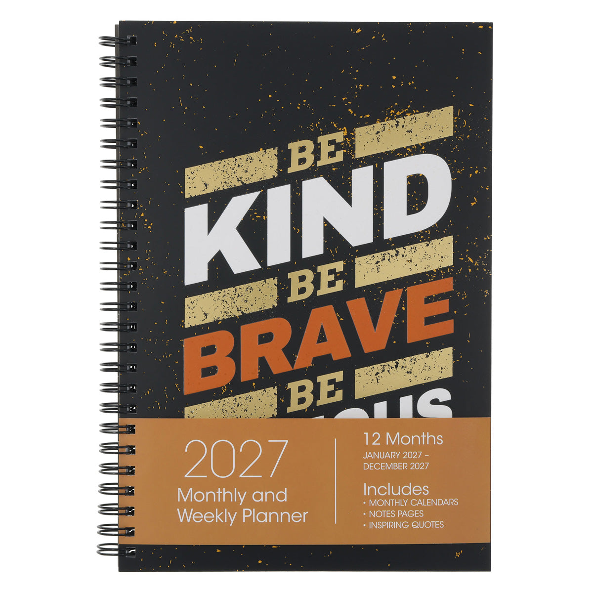 2027 Diary - Daily Planner - Inspirational - Kind Brave Curious - Wirebound