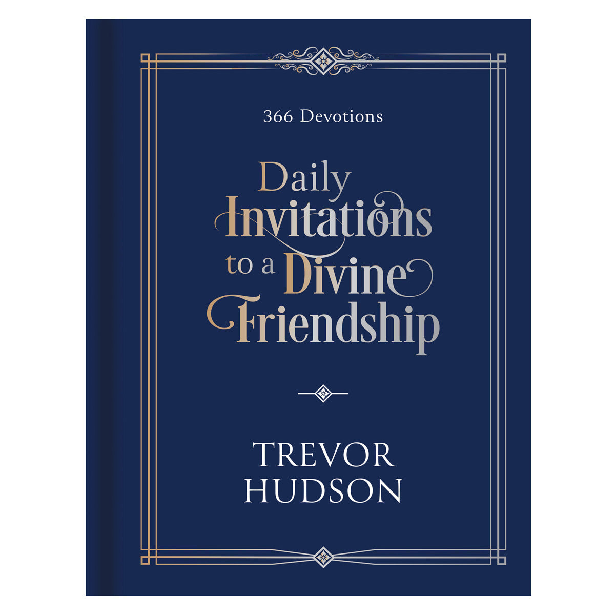Daily Invitations to a Divine Friendship (Hardcover)